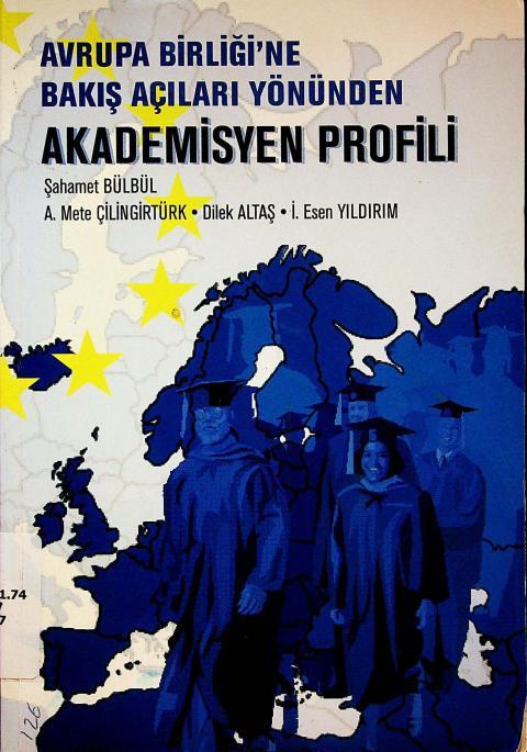 Avrupa Birliği'ne Bakış Açıları Yönünden Akademisyen Profili