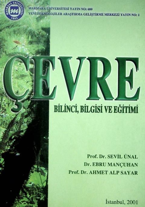 Çevre: Bilinci, Bilgisi ve Eğitimi